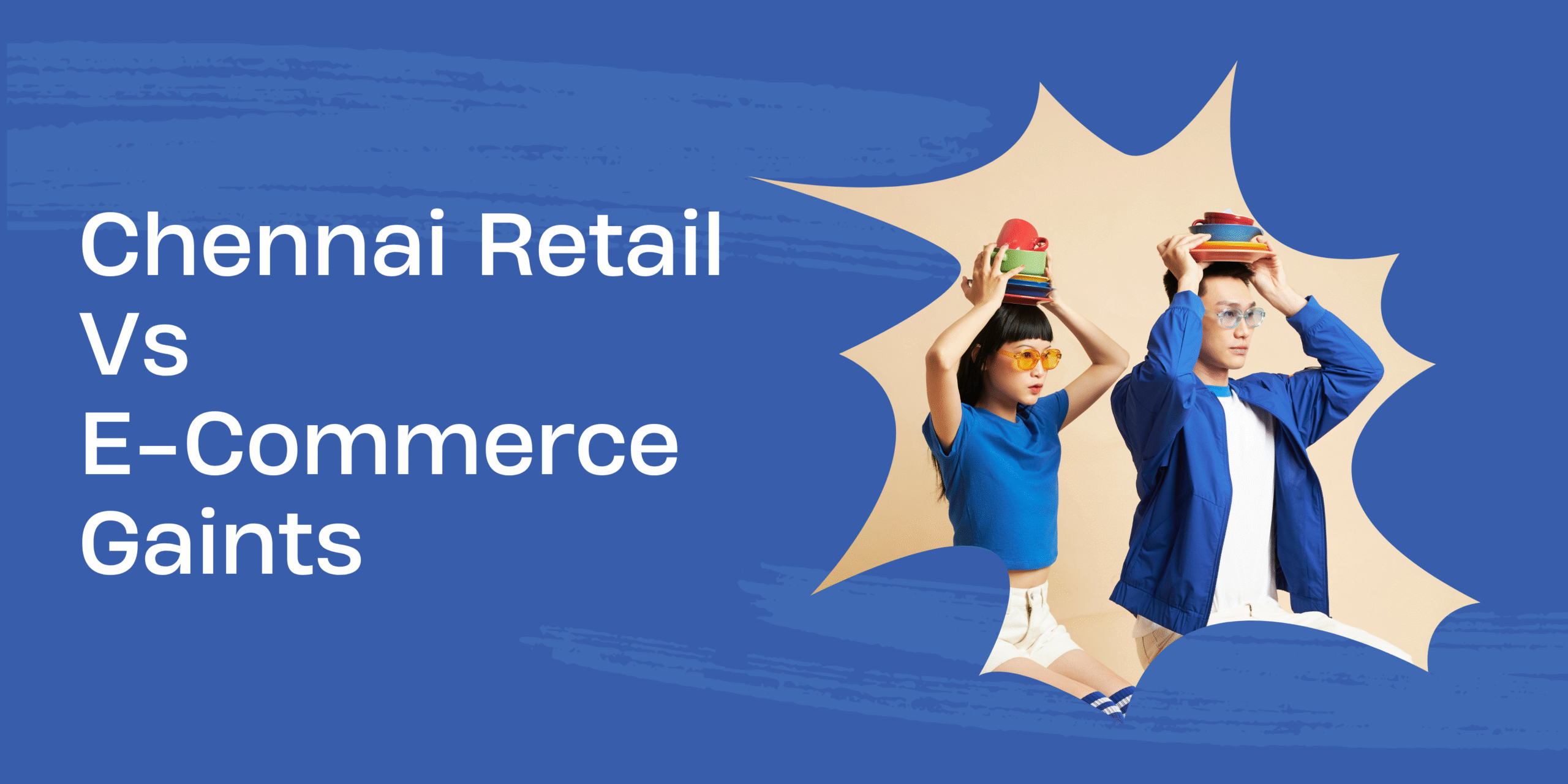 Chennai Retail